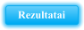 Rezultatai